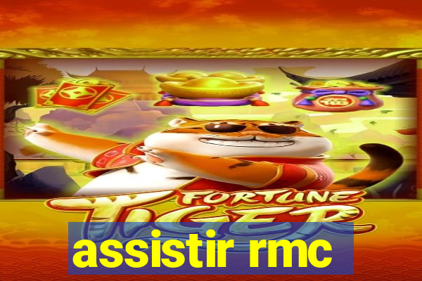 assistir rmc